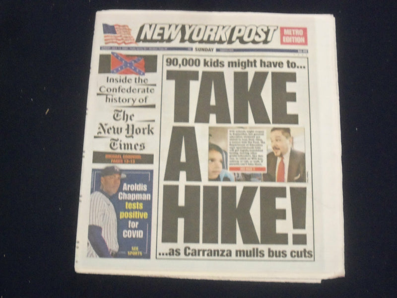 2020 JULY 12 NEW YORK POST NEWSPAPER-AROLDIS CHAPMAN TESTS POSITIVE
