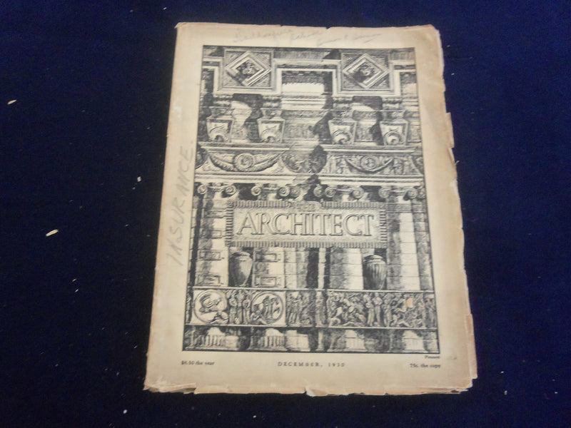 1930 DECEMBER THE ARCHITECT MAGAZINE - NICE COVER, MANY PLATES & PHOTOS- ST 7285