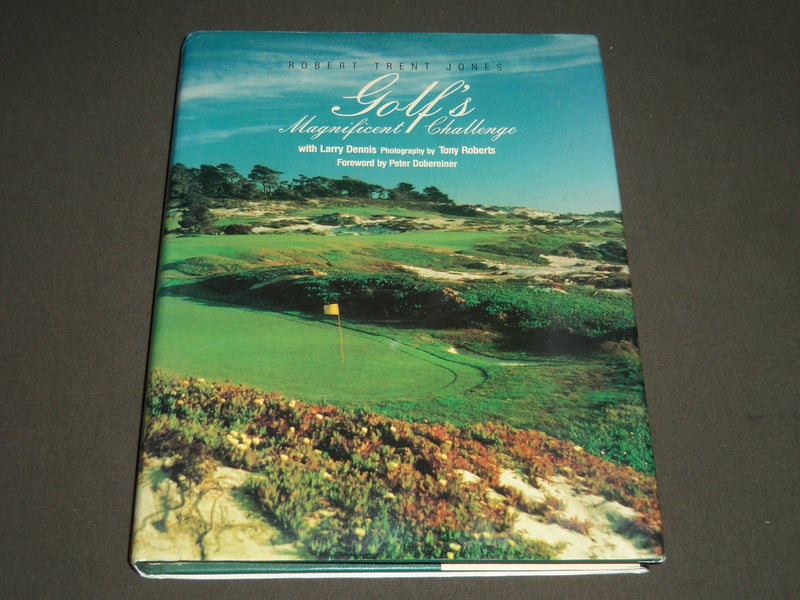 1988 GOLF'S MAGNIFICENT CHALLENGE BY ROBERT TRENT JONES BOOK - I 760