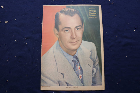 1952 NOVEMBER 30 CHICAGO TRIBUNE MAGAZINE - ALAN LADD COVER - E 22877
