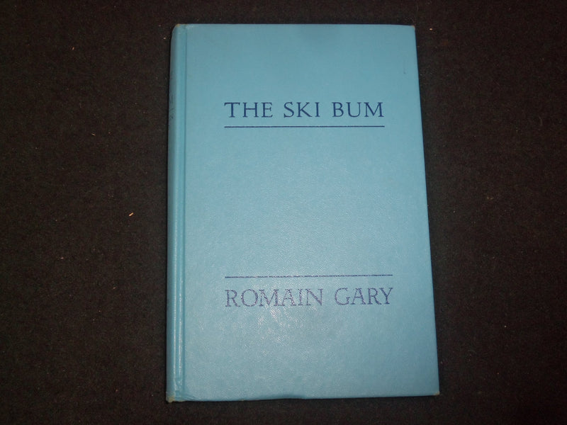 1965 THE SKI BUM HARDCOVER BOOK BY ROMAIN GARY - KD 9212