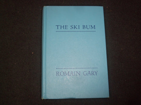 1965 THE SKI BUM HARDCOVER BOOK BY ROMAIN GARY - KD 9212