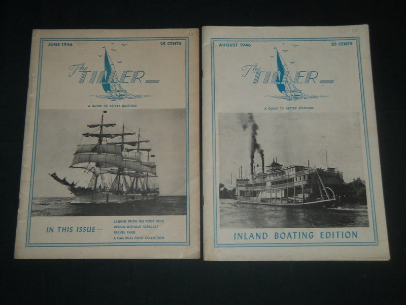 1946 JUNE & AUGUST THE TILLER BOATING MAGAZINE LOT OF 2 - BETTER BOATING- B 6573