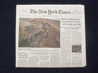2023 MARCH 13 NEW YORK TIMES-REGULATIORS MOVE TO PROTECT FUNDS: NEW BANK FAILURE