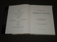 1957 THREE HUNDRED YEARS OF AMERICAN PAINTING BY ALEXANDER ELIOT - KD 3850