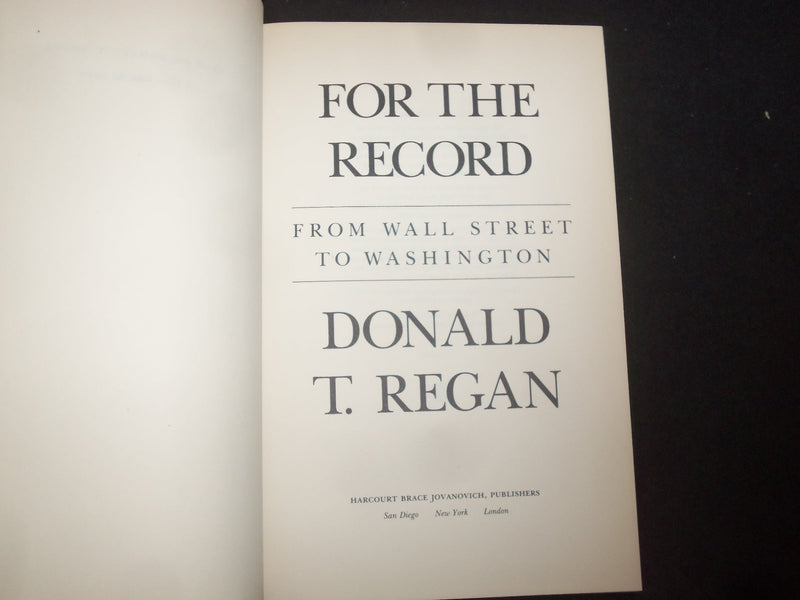 1988 FOR THE RECORD HARDCOVER BOOK BY DONALD T. REGAN - KD 9289