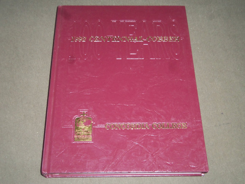 1992 CENTENNIAL COBBER CONCORDIA COLLEGE YEARBOOK - MOORHEAD MN - YB 1082