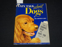 1952 PLAIN TALK ABOUT DOGS BOOK BY MRS. SHERMAN R. HOYT - K 2656