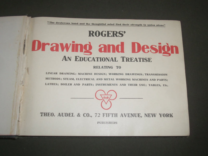 1919 ROGERS' DRAWING AND DESIGN EDUCATIONAL TREATISE BOOK - KD 4645