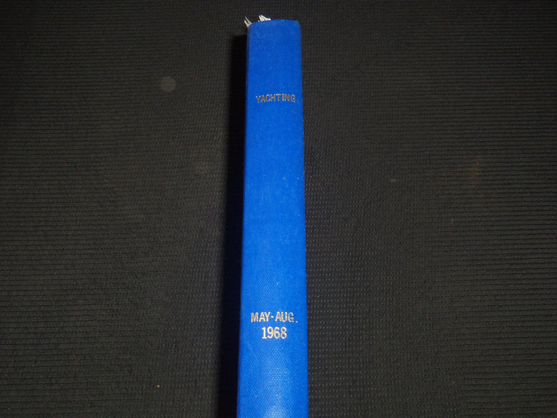 1968 MAY-AUGUST YACHTING MAGAZINE BOUND VOLUME - GREAT COVERS - ADS - KD 944L
