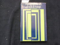 1971 MANAGING IN TIMES OF RADICAL CHANGE HARDCOVER BOOK BY JOHN FENDROCK-KD 8672