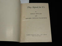 1957 THEY SIGNED FOR US BOOK BY SINCLAIR & MACARTHUR - AMERICAN FLAG - J 6086
