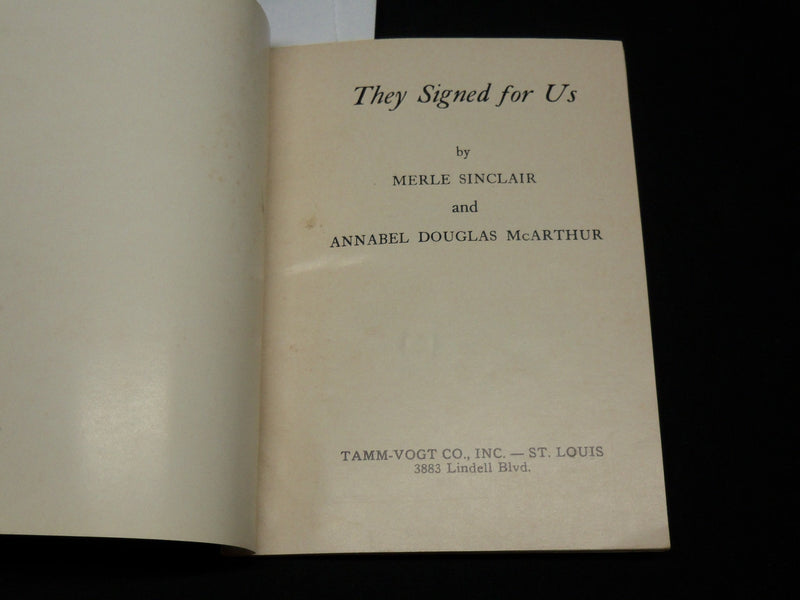 1957 THEY SIGNED FOR US BOOK BY SINCLAIR & MACARTHUR - AMERICAN FLAG - J 6086