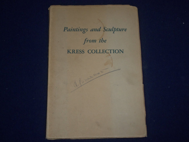 1945 PAINTINGS & SCULPTURE FROM THE KRESS COLLECTION SOFTCOVER BOOK - J 1645