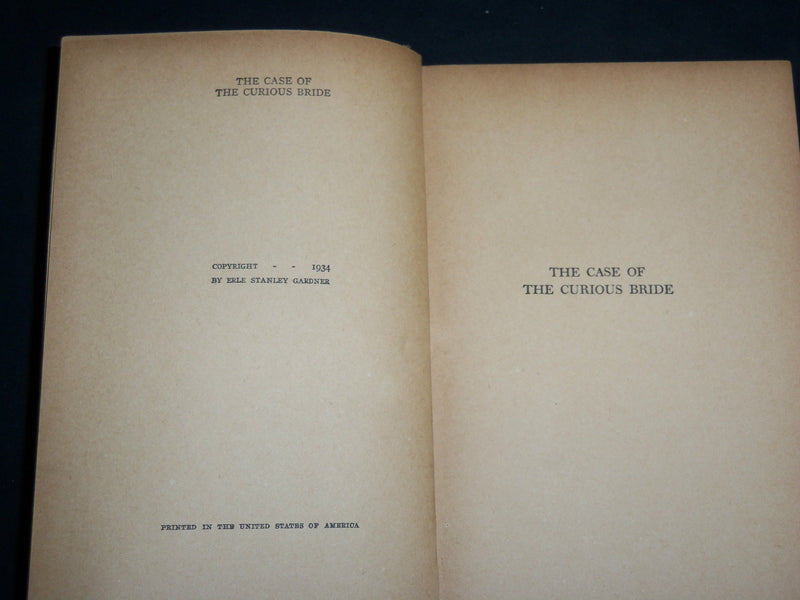 1934 THE CASE OF THE CURIOUS BRIDE HARDCOVER BOOK BY ERLE GARDNER - KD 7282
