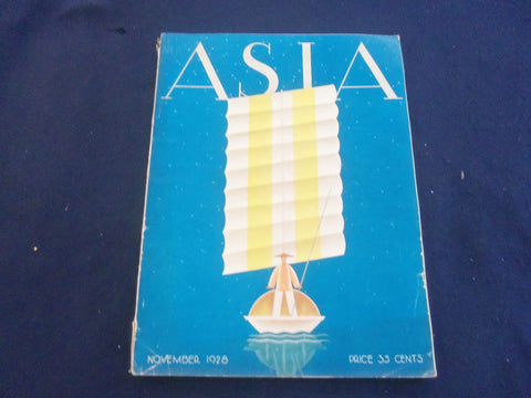 1928 NOVEMBER ASIA MAGAZINE - GREAT PHOTOS, STORIES & ADS - SP 1223J