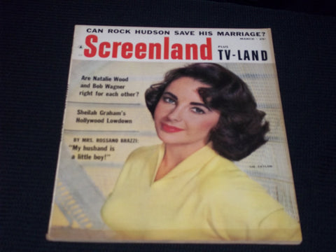1958 MARCH SCREENLAND PLUS TV LAND MAGAZINE - LIZ TAYLOR - E 13563