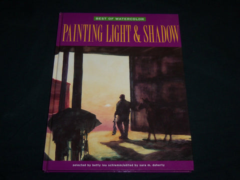 1997 PAINTING LIGHT AND SHADOW HARDCOVER BOOK - GREAT PHOTOS - I 2014