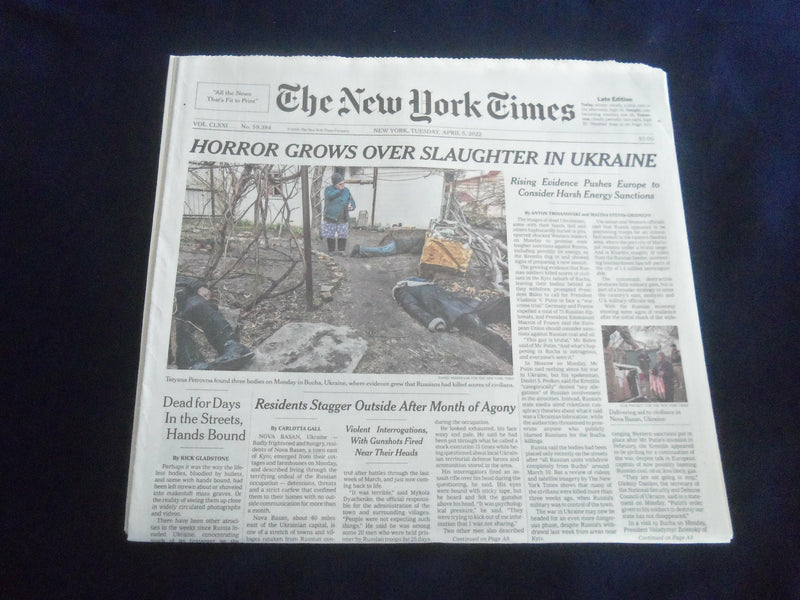 2022 APRIL 5 NEW YORK TIMES - HORROR GROWS OVER SLAUGHTER IN UKRAINE