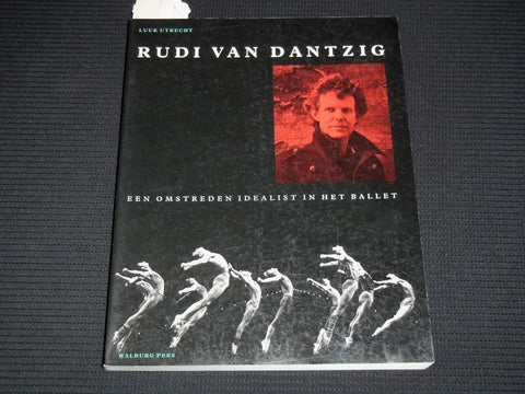 1991 EEN OMSTREDEN IDEALIST IN HET BALLET SOFTCOVER BOOK VAN DANTZIG - KD 5981S