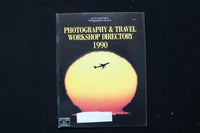 PHOTOGRAPHY & TRAVEL WORKSHOP DIRECTORY 1990 MAGAZINE - E 24355