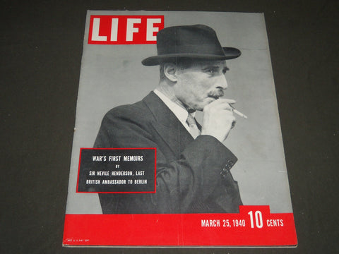 1940 MARCH 25 LIFE MAGAZINE - SIR EVILLE HENDERSON COVER - L 175