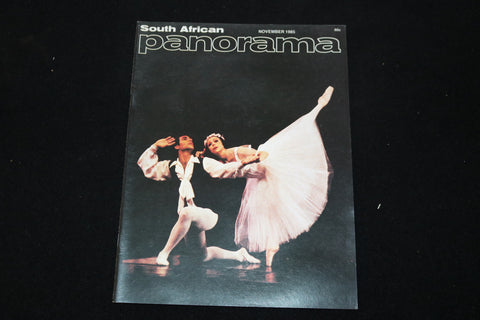 1985 NOVEMBER SOUTH AFRICAN PANORAMA MAGAZINE - BALLET COVER - ST 1009Q