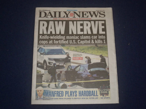 2021 APRIL 3 NEW YORK DAILY NEWS NEWSPAPER -CAR SLAMS INTO CAPITOL AND KILLS COP