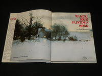 1984 MAKING YOUR PAINTINGS WORK HARDCOVER BOOK BY PHILIP JAMISON - I 1965
