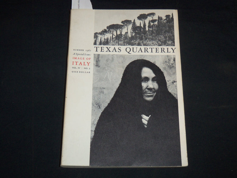 1961 SUMMER THE TEXAS QUARTERLY MAGAZINE - IMAGE OF ITALY - KD 2057H