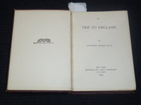 1895 A TRIP TO ENGLAND HARDCOVER BOOK BY GOLDWIN SMITH - K 2097