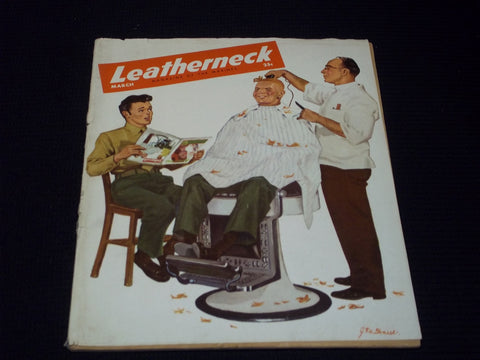 1949 MARCH LEATHERNECK MAGAZINE - MARINE HAIRCUT FRONT COVER - E 13368