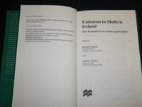 1996 UNIONISM IN THE MODERN IRELAND HARDCOVER BOOK - ENGLISH & WALKER - KD 6895