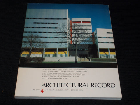 1980 APRIL ARCHITECTURAL RECORD MAGAZINE - DETROIT HEALTH CARE COVER - E 5966