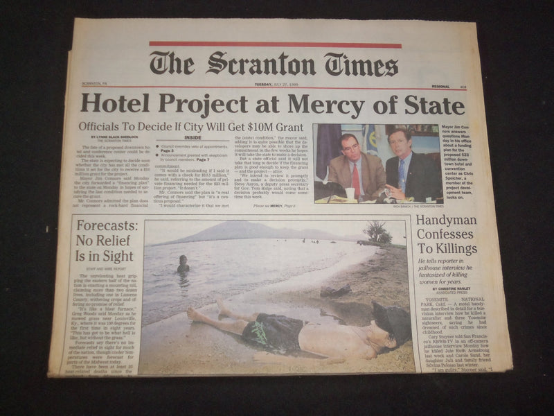 1999 JULY 27 THE SCRANTON TIMES NEWSPAPER -HOTEL PROJECT AT STATE MERCY- NP 8393