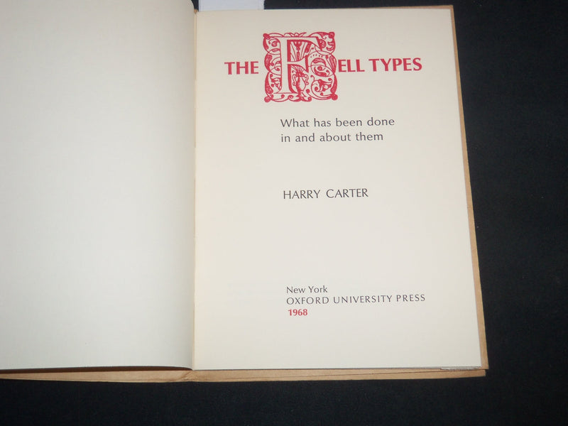 1968 THE FELL TYPES BOOK BY HARRY CARTER - OXFORD UNIVERSITY PRESS - J 9215