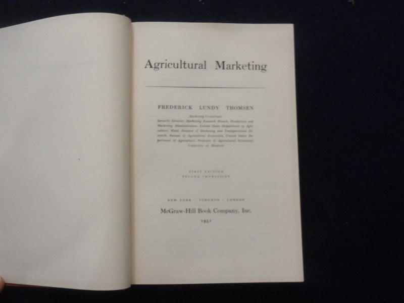 1951 AGRICULTURAL MARKETING HARDCOVER BOOK BY FREDERICK THOMSEN - KD 8244