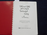 1967 SAY AND SING YOUR WAY TO SUCCESSFUL LIVING - INSCRIBED BY CARMEN - J 9797