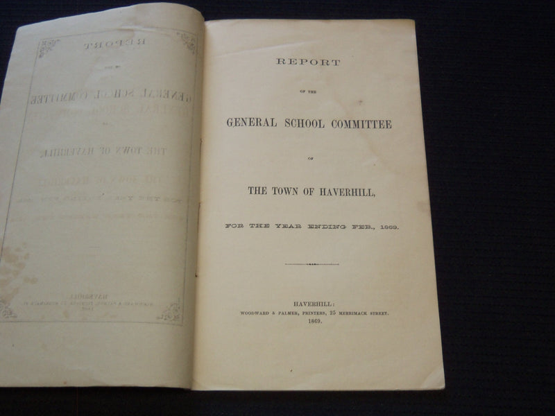 1869 HAVERHILL GENERAL SCHOOL COMMITTEE REPORT - MASSACHUSETTS - J 7259