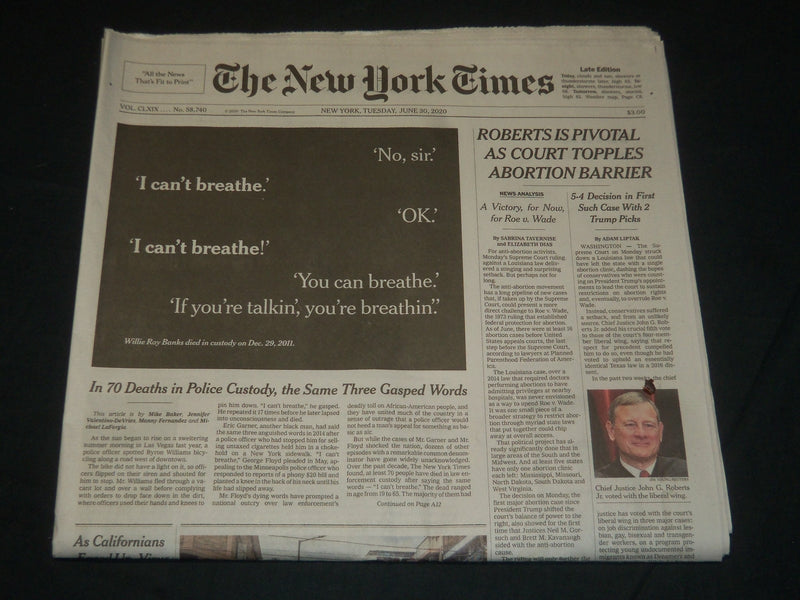 2020 JUNE 30 NEW YORK TIMES - ROBERTS IS PIVOTAL COURT TOPPLES ABORTION BARRIER
