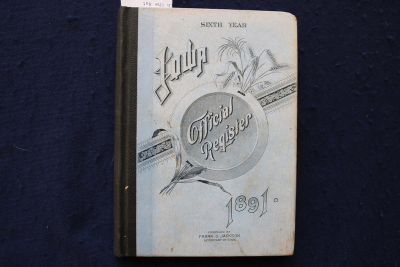 1891 IOWA OFFICIAL REGISTER - HARDCOVER BOOK - K 1765