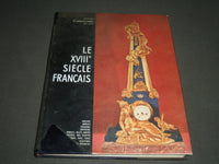 1957 LE XVIII SIECLE FRANCAIS FRENCH BOOK - HARDCOVER - I 521