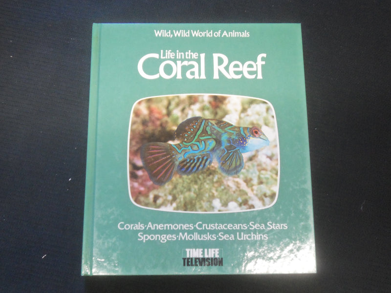 1977 LIFE IN THE CORAL REEF HARDCOVER BOOK - TIME-LIFE TELEVISION - R 735D