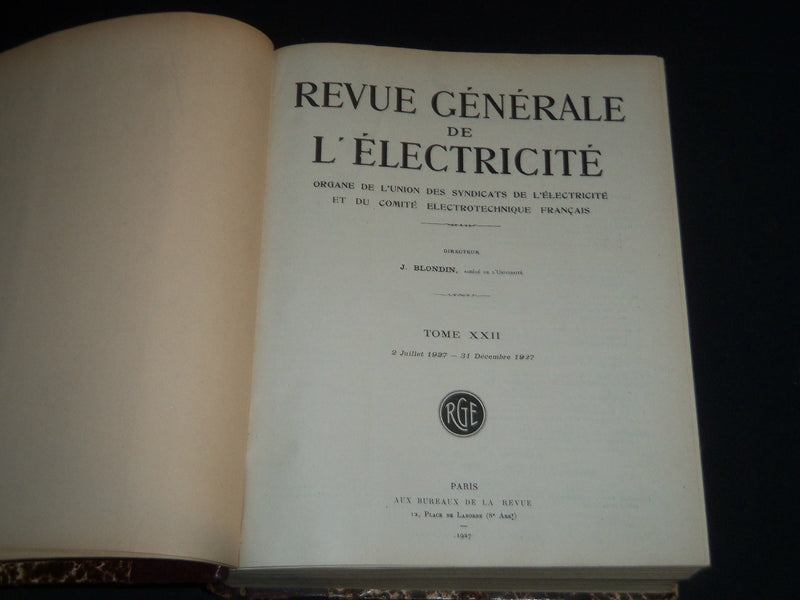 1927 JULY-DEC REVUE GENERALE DE L'ELECTRICITE BOUND VOLUME NO. 22 - KD 2010C