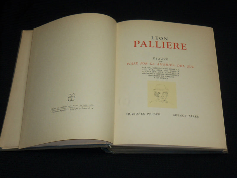 1945 LEON PALLIERE HARDCOVER BOOK - DIARIO DE VIAJE POR LA AMERICA - R 724F