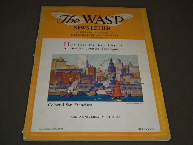 1931 DEC 26 THE WASP NEWS LETTER MAGAZINE - 75TH ANNIVERSARY NUMBER - J 2227