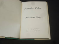 1973 NOVEMBER VIOLETS HARDCOVER BOOK SIGNED BY OTTA LOUISE CHASE - KD 7569