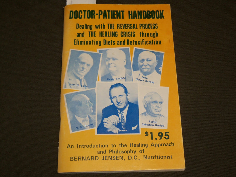 1976 DOCTOR-PATIENT HANDBOOK - REVERSAL PROCESS AND HEALING CRISIS - J 6136