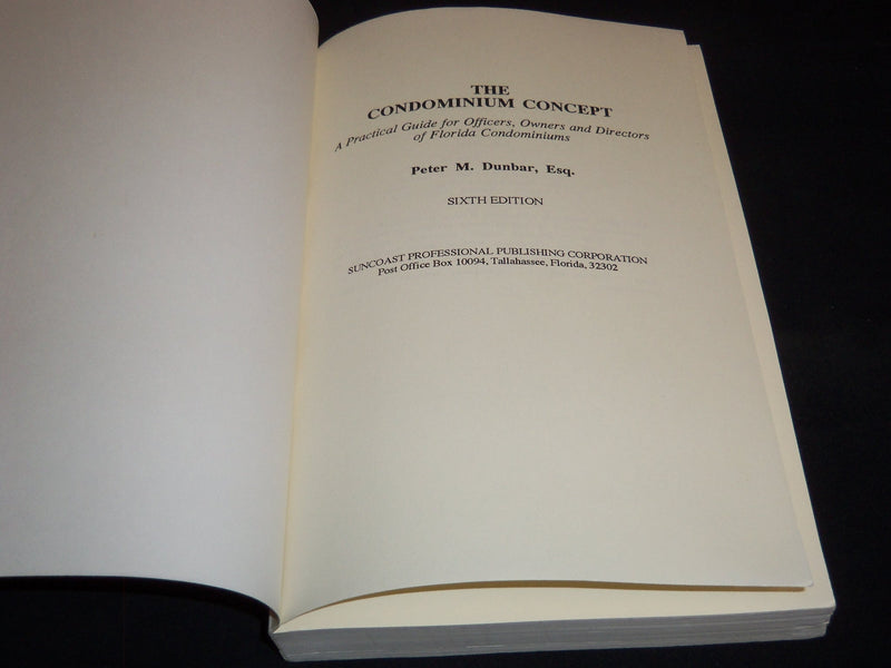 1996 CONDOMINIUM CONCEPT SOFTCOVER BOOK BY PETER M. DUNBAR - 6TH EDITION- J 8932