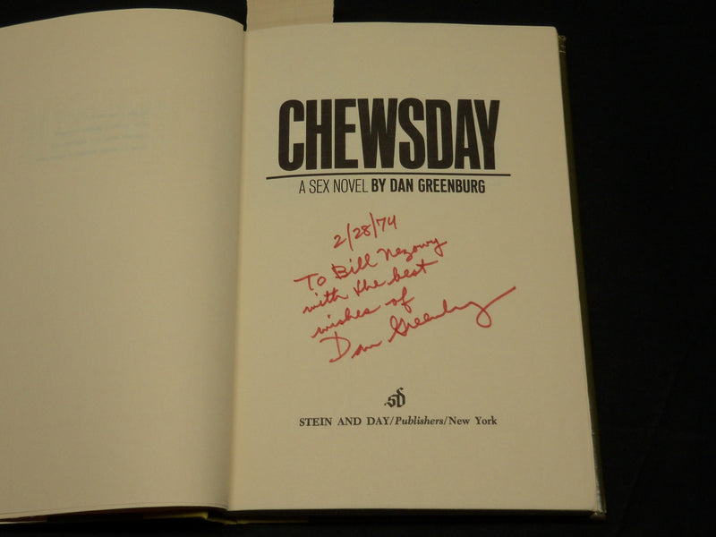 1968 CHEWSDAY A SEX NOVEL HARDCOVER BOOK INSCRIBED BY DAN GREENBURG - D 421